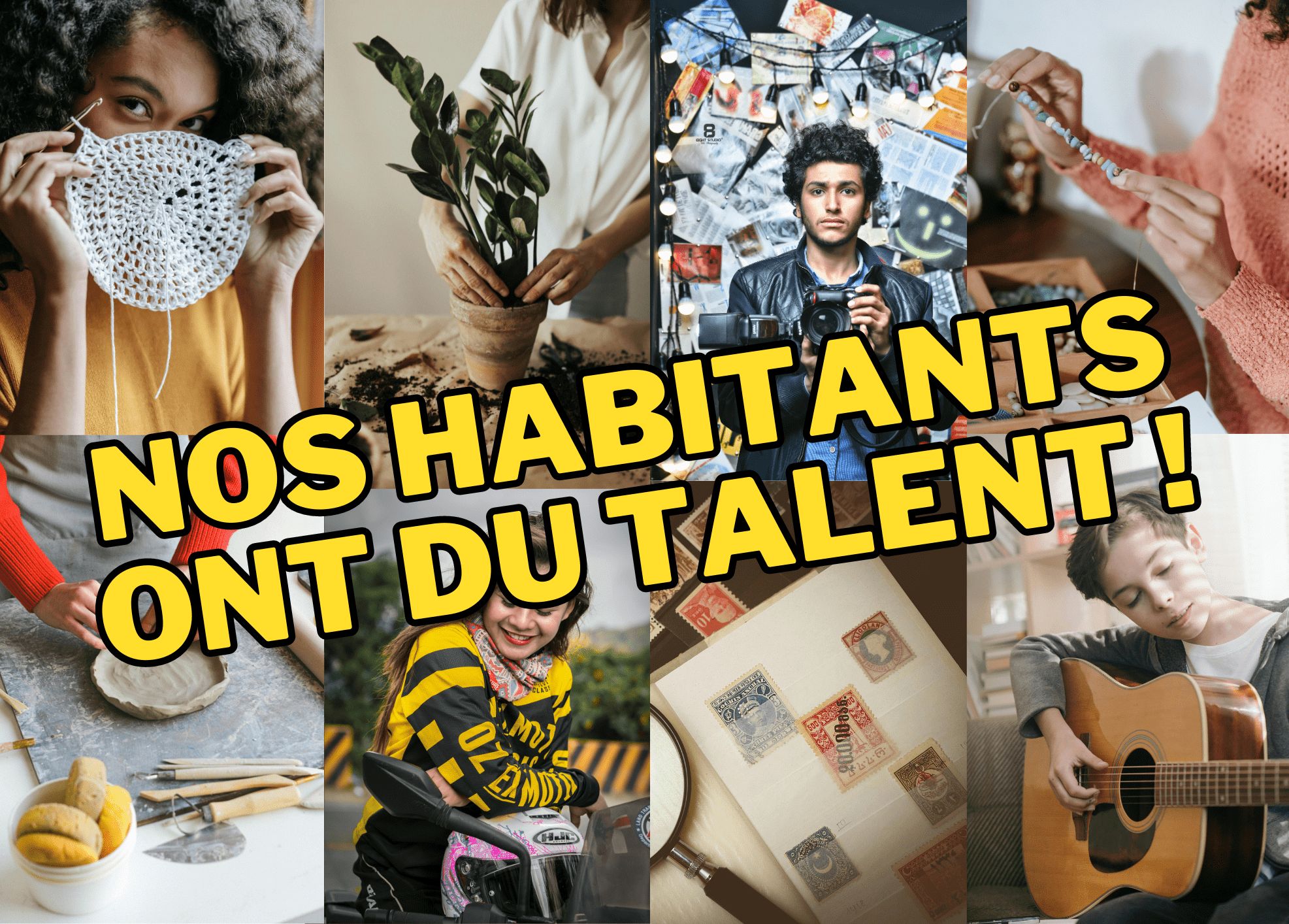 Nos habitants ont du talent !  | 